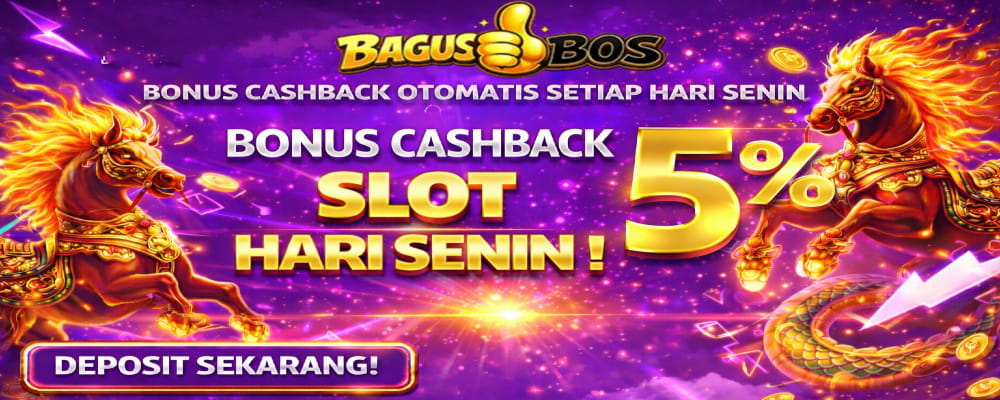 BONUS CASHBACK SETIAP HARI SENIN